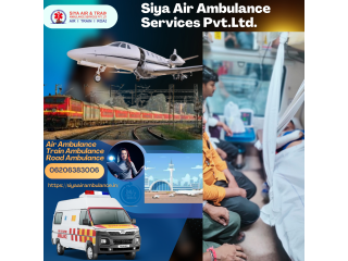 Siya Air Ambulance Service in Kolkata  With Swift and Efficient Medical Transportation
