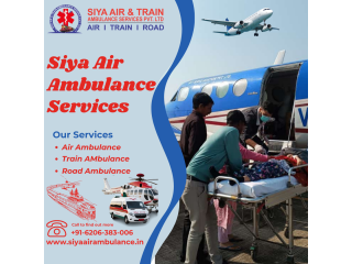 Hire Siya Air Ambulance Service in Guwahati with Reliable Medical Evacuation