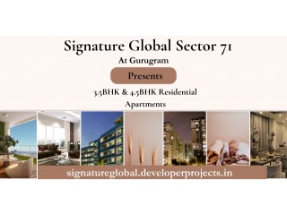 Signature Global Sector 71 Gurugram - Dream Homes In Real Life