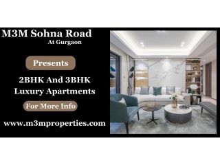M3M Sohna Road At Gurgaon - Welcome To Your New Home