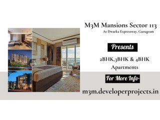 M3M Mansions At Sector 113 Gurugram - Beautiful Apartments In An Excellent Location