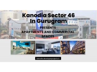 Kanodia Sector 46 In Gurugram | Urban Retreat