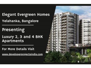 Elegant Evergreen Homes - Luxury 2, 3 & 4 BHK Apartments in Yelahanka, Bangalore