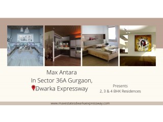 Max Estate In Sector 36A Dwarka Expressway Gurgaon